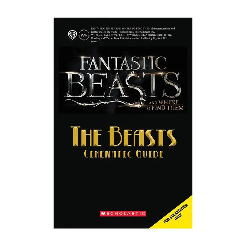 Fantastic Beasts And Where To Find Them&Trade;: Cinematic Guide: The Beasts Book 1