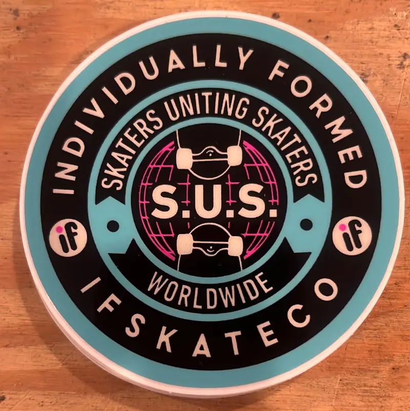 If Skate Co. S.U.S. Sticker 1