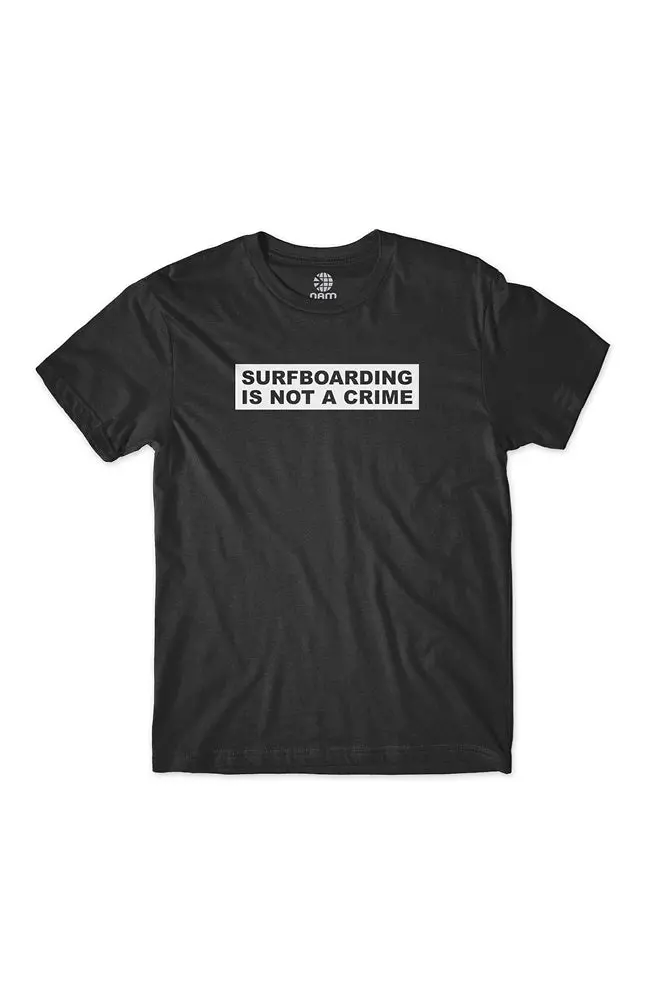 Oam Surfing Is Not A Crime Tee 1