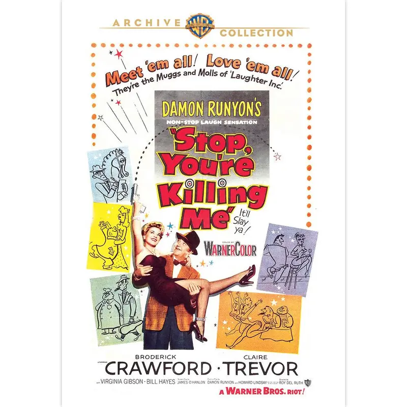 Stop, You're Killing Me (1952) (Mod) 1